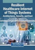 Cover: Resilient Healthcare Internet of Things Systems: Architectures, Security, and Trust - Medical Information Science Reference