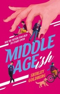 Cover: Middle Ageish (Starting Over, #1) - Shirley Goldberg