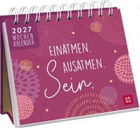 Abbildung von: Mini-Wochenkalender 2027: Einatmen. Ausatmen. Sein. - Groh