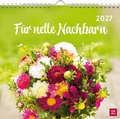 Cover: Wandkalender 2027: F&uuml;r nette Nachbarn - Groh