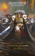 Cover: The Horus Heresy Saga - Der Aufstieg des Horus - Black Library