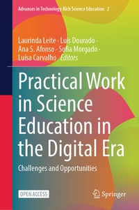 Enlarge image Cover: Practical Work in Science Education in the Digital Era - Springer