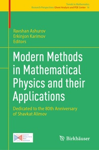 Enlarge image Cover: Modern Methods in Mathematical Physics and their Applications - Birkhäuser