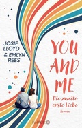 Cover: You and Me - Die zweite erste Liebe - Knaur