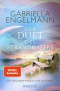 Cover: Die B&uuml;cherfrauen von Listland. Der Duft des Strandhafers - Knaur