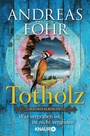 Cover: Totholz - Knaur