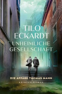 Enlarge image Cover: Unheimliche Gesellschaft - Droemer