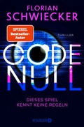 Cover: Code Null. Dieses Spiel kennt keine Regeln - Knaur