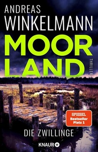 Bild vergrößern Bild: Moorland. Die Zwillinge - Knaur