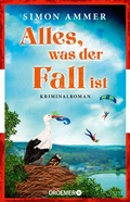 Cover: Alles, was der Fall ist - Droemer