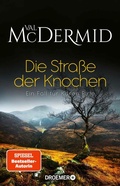 Cover: Die Stra&szlig;e der Knochen - Droemer
