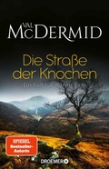 Cover: Die Stra&szlig;e der Knochen - Droemer