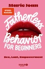 Cover: Fatherless behavior for beginners - Knaur Balance