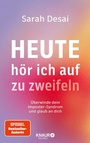Bild: Heute h&ouml;r ich auf zu zweifeln - Knaur Balance
