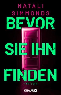 Enlarge image Cover: Bevor sie ihn finden - Knaur