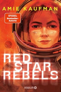 Enlarge image Cover: Red Star Rebels - Knaur