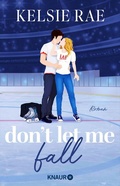 Cover: Don't let me fall - Knaur
