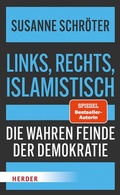 Cover: Links, rechts, islamistisch - Verlag Herder