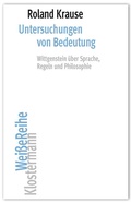 Cover: Untersuchungen von Bedeutung - Vittorio Klostermann Verlag
