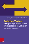 Cover: Zwischen Texten: Zweisprachige Arbeitsformen im altsprachlichen Unterricht - Vandenhoeck & Ruprecht