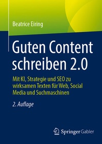 Enlarge image Cover: Guten Content schreiben 2.0 - Springer Gabler