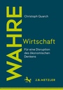 Cover: Wahre Wirtschaft - J.B. Metzler