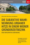 Cover: Die subjektive Wahrnehmung urbaner Hitze in einem Wiener Gr&uuml;nderzeitbezirk - Verlag der &ouml;sterreichischen Akademie der Wissenschaften