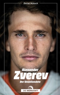Bild vergrößern Bild: Alexander Zverev - Die Werkstatt