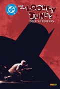 Cover: DC und die Looney Tunes (Deluxe Edition) - Panini Verlags GmbH