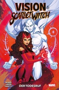 Cover: Vision & Scarlet Witch: Der Todesruf - Panini Verlags GmbH
