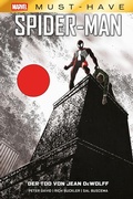 Cover: Marvel Must-Have: Spider-Man - Der Tod von Jean DeWolff - Panini Verlags GmbH