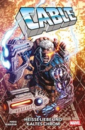 Cover: Cable: Hei&szlig;e Liebe und kaltes Chrom - Panini Verlags GmbH