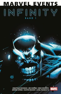 Enlarge image Cover: Marvel Events: Infinity I - Panini Verlags GmbH