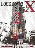 Cover: Lockdown Zone Level X 02 - Panini Verlags GmbH