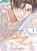Cover: Im Schleier der Nacht: Das Erwachen 01 (Im Schleier der Nacht 03) - Panini Verlags GmbH