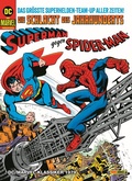 Cover: DC/Marvel-Klassiker 1979: Superman gegen Spider-Man - Panini Verlags GmbH