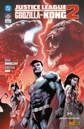 Cover: Justice League vs Godzilla vs Kong 2 - Panini Verlags GmbH