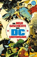 Cover: Die neue Geschichte des DC-Universums (Deluxe Edition) - Panini Verlags GmbH