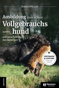 Bild: Ausbildung zum echten Vollgebrauchshund - J. Neumann-Neudamm Melsungen