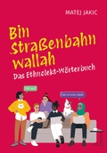 Bild: Bin Stra&szlig;enbahn, wallah - Carl Ueberreuter Verlag