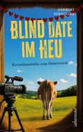 Cover: Blind Date im Heu - Carl Ueberreuter Verlag