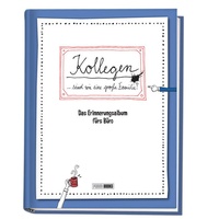 Enlarge image Cover: Kollegen . sind wie eine große Familie - Das Erinnerungsalbum fürs Büro - Panini Verlags GmbH