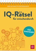 Cover: Der ultimative R&auml;tselblock - IQ-R&auml;tsel f&uuml;r zwischendurch - Groh