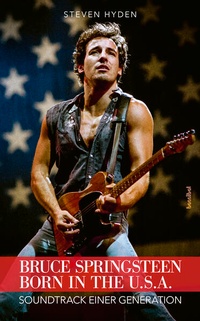 Enlarge image Cover: Bruce Springsteen - Born In The U.S.A. - Hannibal Verlag