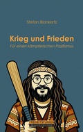 Cover: Krieg und Frieden - Freiheitsfunken AG
