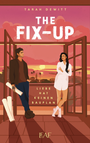 Cover: The Fix-up - LEAF Verlag - Bücherbüchse OHG