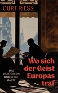 Cover: Wo sich der Geist Europas traf - Europa Verlage