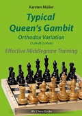 Cover: Typical Queen&acute;s Gambit - Orthodox Variation 1.d4 d5 2.c4 e6 - Beyer, Joachim, Verlag