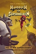 Cover: Handbuch fu&uml;r Superhelden - Verlagshaus Jacoby & Stuart