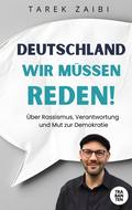 Bild: Deutschland, wir m&uuml;ssen reden! - Trabanten Verlag Berlin